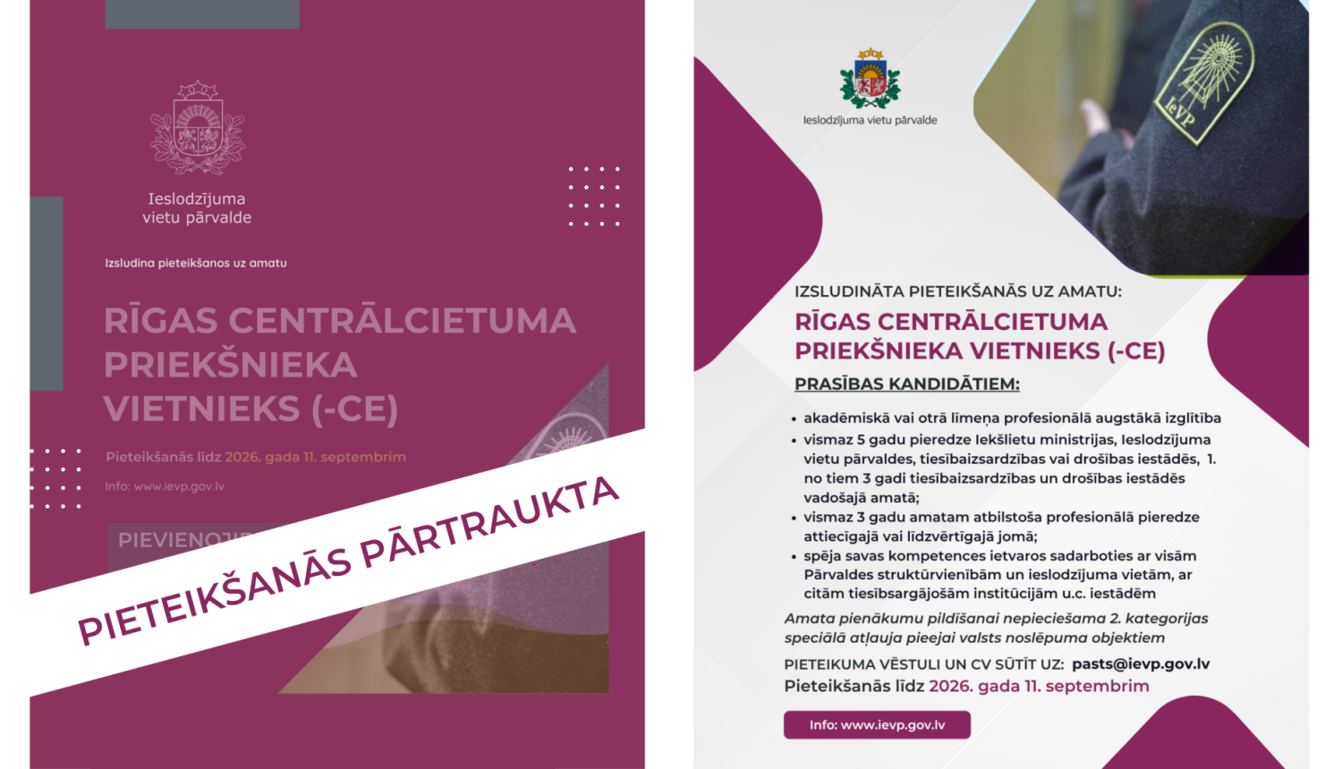 Pieteikšanās vakancei pārtraukta