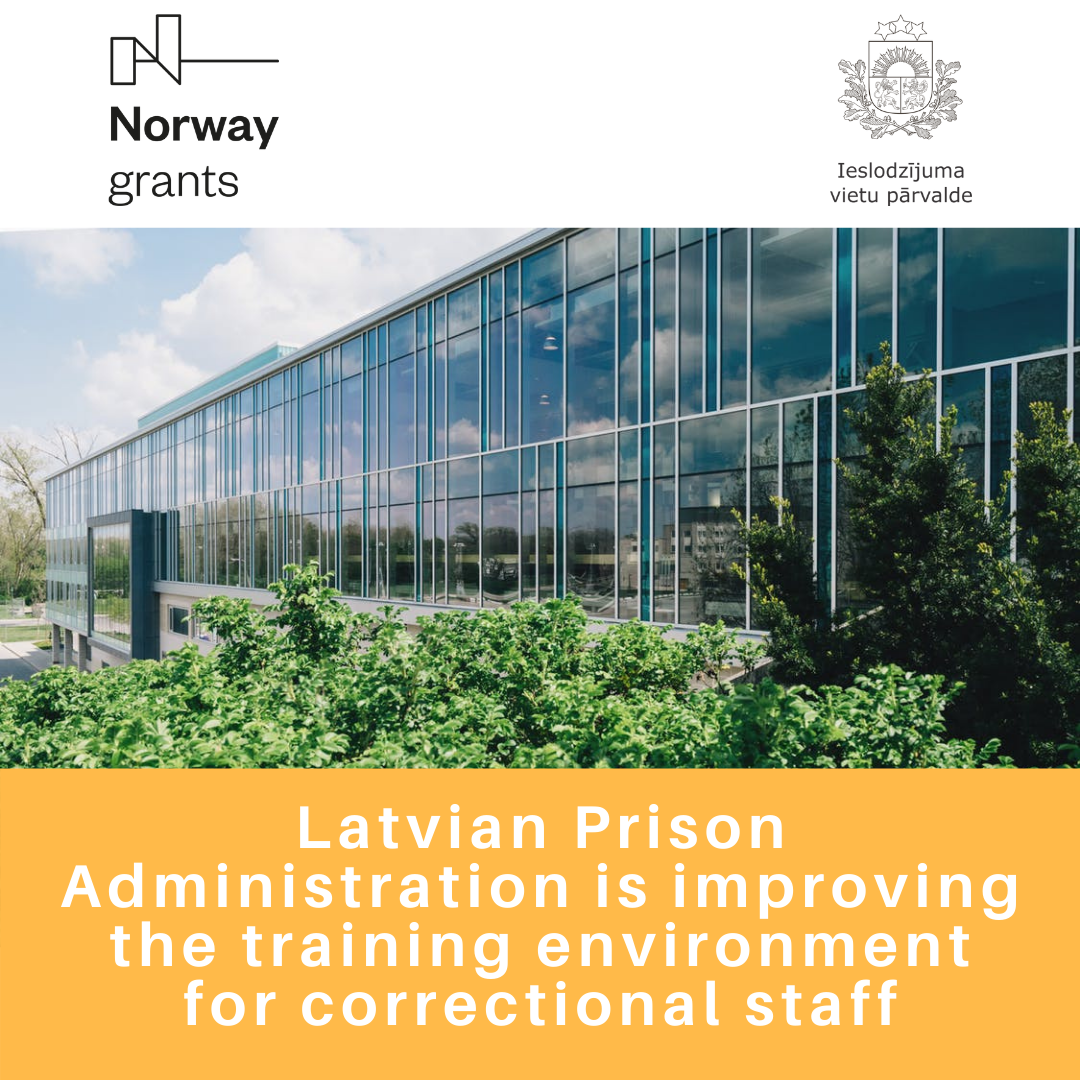 Latvian Prison Administration is improving the training environment for correctional staff