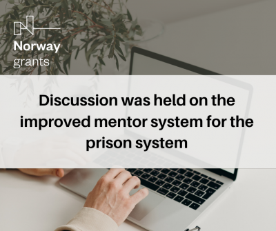 Discussion was held on the improved mentor system for the prison system
