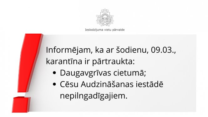 karantīna pārtraukta