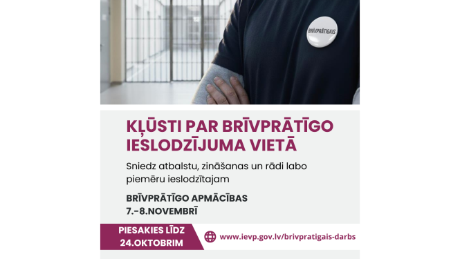 Norisināsies Ieslodzījuma vietu pārvaldes brīvprātīgo apmācības 7.-8.novembrī