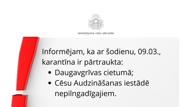 karantīna pārtraukta