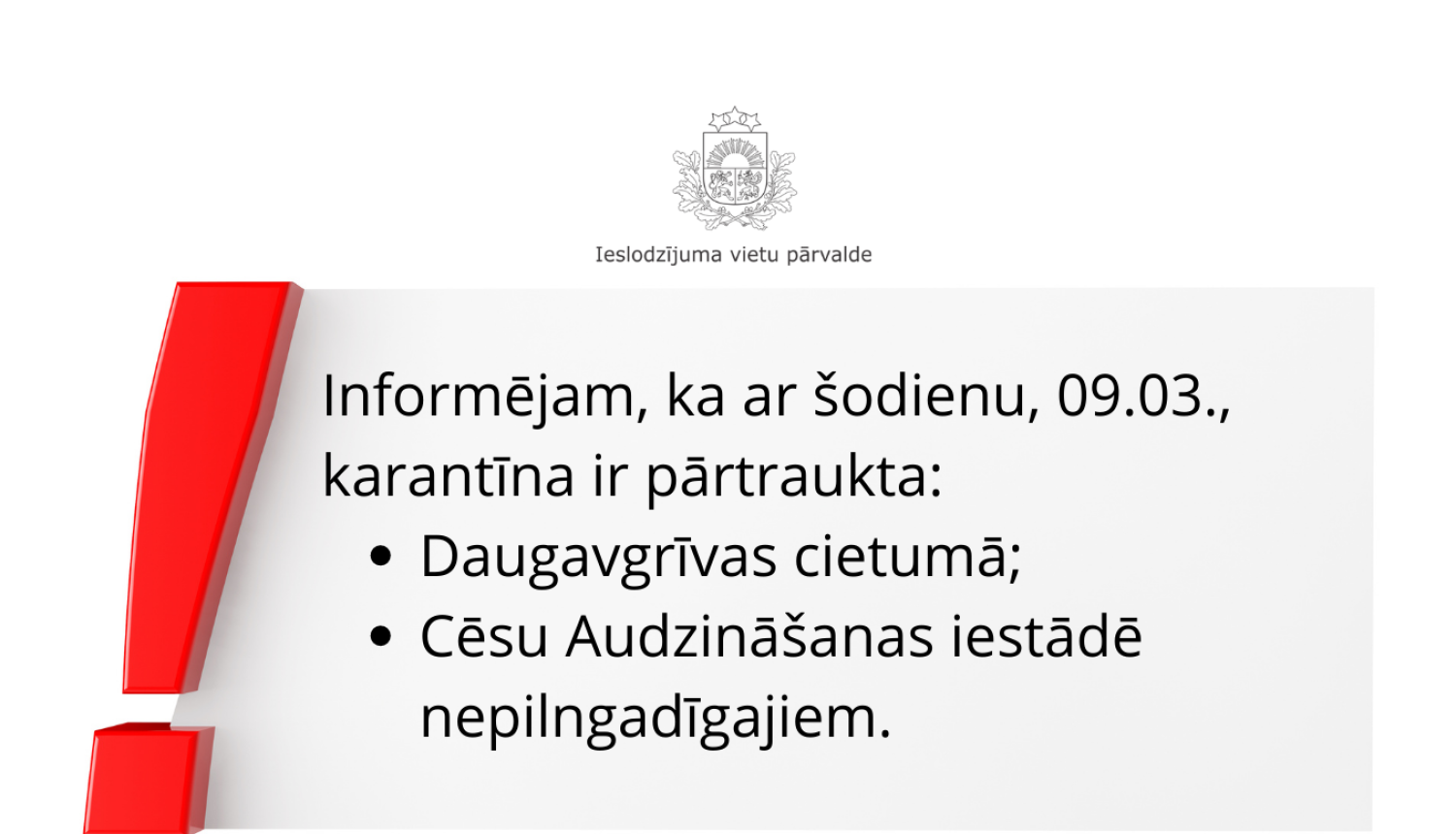 karantīna pārtraukta